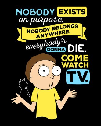 T-shirt Rick & Morty - Nobody Exists on Purpose