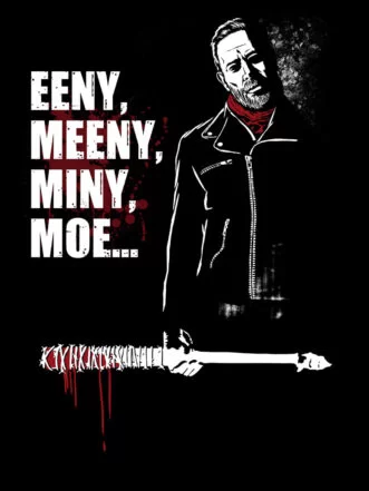 T-shirt Eeny, Meeny, Miny, Moe…